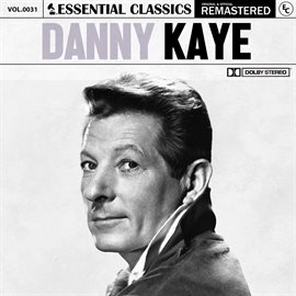 Imagen de portada para Essential Classics, Vol. 31: Danny Kaye