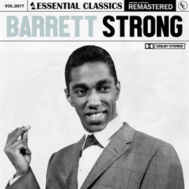 Imagen de portada para Essential Classics, Vol. 77: Barrett Strong