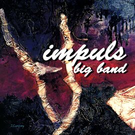 Imagen de portada para Impuls Big Band