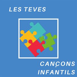 Les teves cançons infantils
