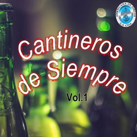 Imagen de portada para Cantineros De Siempre, Vol.1