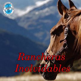 Imagen de portada para Rancheras Inolvidables