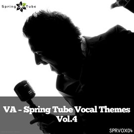 Cover image for Spring Tube Vocal Themes, Vol. 4
