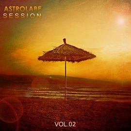 Cover image for Astrolabe Session 02