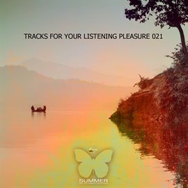 Cover image for Tracks for Your Listening Pleasure 021