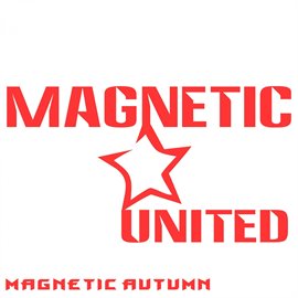 Imagen de portada para Magnetic Autumn