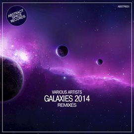 Cover image for Galaxies 2014 Remixes