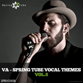 Cover image for Spring Tube Vocal Themes, Vol.8
