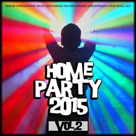 Cover image for Home Party, Vol. 2