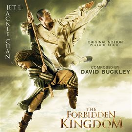Imagen de portada para The Forbidden Kingdom (Original Score)