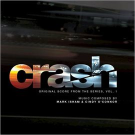 Imagen de portada para Crash (Music from the Original TV Series)