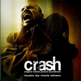 Imagen de portada para Crash (Original Motion Picture Soundtrack)