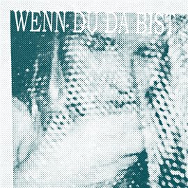 Cover image for Wenn du da bist