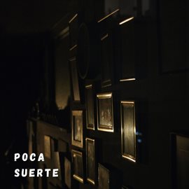 Cover image for POCA SUERTE