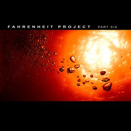 Cover image for Fahrenheit Project part 6