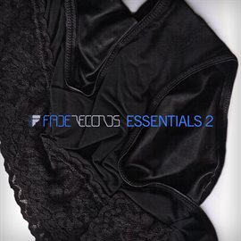 Imagen de portada para Fade Records Essentials Vol 2