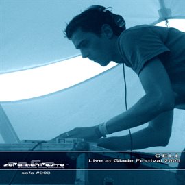 Imagen de portada para Live at Glade Festival 2005