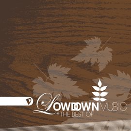 Cover image for The Best of Lowdown