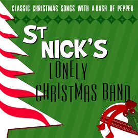 Imagen de portada para St. Nick's Lonely Christmas Band