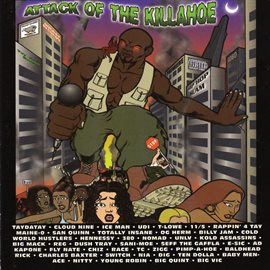 Cover image for Attack Of the KillaHoe