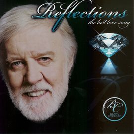 Cover image for Reflections: The Last Love Song