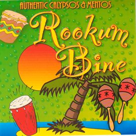 Cover image for ROOKUMBINE(AUTHENTIC CALYPSO & MENTOS
