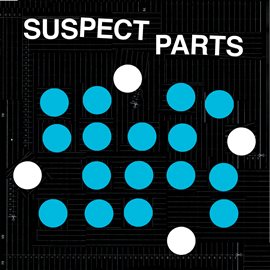 Cover image for Suspect Parts
