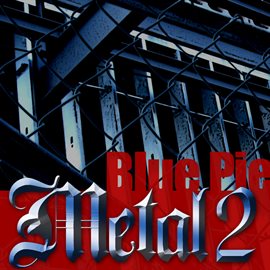 Cover image for Blue Pie Metal 2