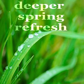 Cover image for Deeper Spring Refresh