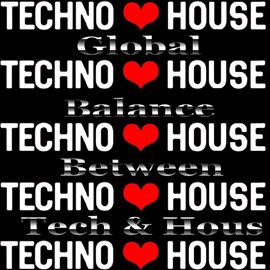 Cover image for Global Balance Between Techno and House