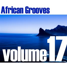Cover image for African Grooves Vol.17
