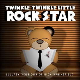 Cover image for Lullaby Versions of Rick Springfield
