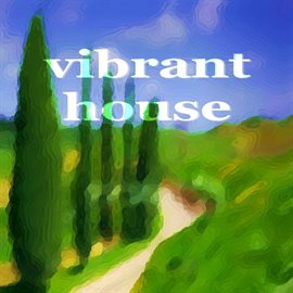 Cover image for Vibrant House