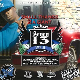 Cover image for Small Thangs 2 A Giant - Seven13, Vol. 2