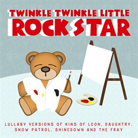 Cover image for Lullaby Versions of Kings Of Leon, Daughtry, Snow Patrol, Shinedown and The Fray