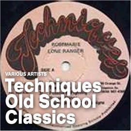 Cover image for Techniques Old School Classics