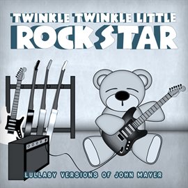 Cover image for Lullaby Versions of John Mayer