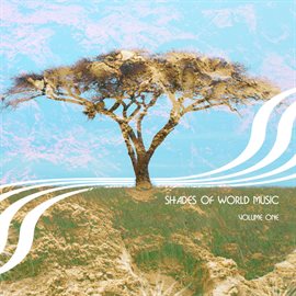 Cover image for Shades of World Music Vol. 1