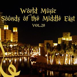 Cover image for Sounds of the Middle East Vol 20