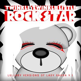 Cover image for Lullaby Versions of Lady Gaga