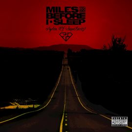 Cover image for Miles To Go Before I Sleep