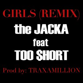 Imagen de portada para Girls Remix (ft. Too $hort) - Single