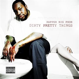 Cover image for Dirty Pretty Things