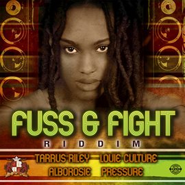 Cover image for Fuss & Fight Riddim