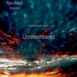 Imagen de portada para Unremembered Original Music Score