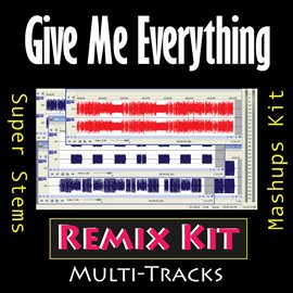 Cover image for Give Me Everything (Multi Tracks Tribute to Pitbull