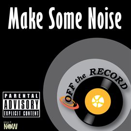 Cover image for Make Some Noise