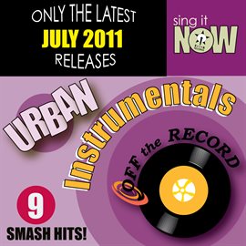Cover image for July 2011 Urban Hits Instrumentals