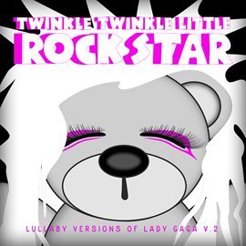 Cover image for Lullaby Versions of Lady GaGa V.2