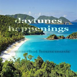 Cover image for Daytunes Happenings (Summerhot Housemusic)